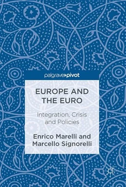 Abbildung von Marelli / Signorelli | Europe and the Euro | 1. Auflage | 2016 | beck-shop.de