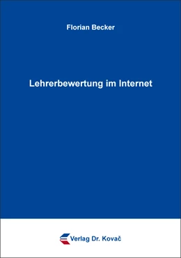 Abbildung von Becker | Lehrerbewertung im Internet | 1. Auflage | 2017 | 73 | beck-shop.de