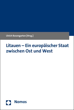 Abbildung von Rosengarten | Litauen - Ein europäischer Staat zwischen Ost und West | 1. Auflage | 2016 | beck-shop.de