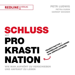 Abbildung von Ludwig / Kubin | Schluss mit Prokrastination | 1. Auflage | 2017 | beck-shop.de
