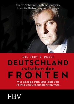 Abbildung von Polli | Deutschland zwischen den Fronten | 1. Auflage | 2017 | beck-shop.de