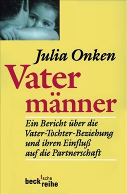 Cover: Onken, Julia, Vatermänner