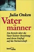 Cover: Onken, Julia, Vatermänner