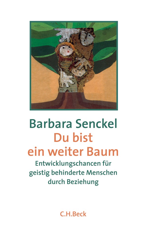 Cover: Senckel, Barbara, Du bist ein weiter Baum