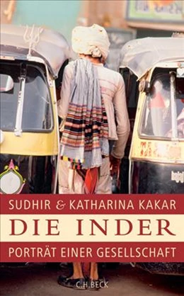 Abbildung von Kakar, Katharina / Kakar, Sudhir | Die Inder | 3. Auflage | 2006 | beck-shop.de
