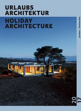 Abbildung von Hamer / Pfau | URLAUBSARCHITEKTUR - Selection 2017 Holiday Architektur | 1. Auflage | 2016 | beck-shop.de