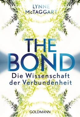Abbildung von McTaggart | The Bond | 1. Auflage | 2017 | beck-shop.de