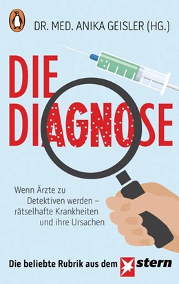 Abbildung von Geisler (Hrsg.) | Die Diagnose | 1. Auflage | 2017 | beck-shop.de