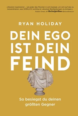 Abbildung von Holiday | Dein Ego ist dein Feind | 1. Auflage | 2017 | beck-shop.de