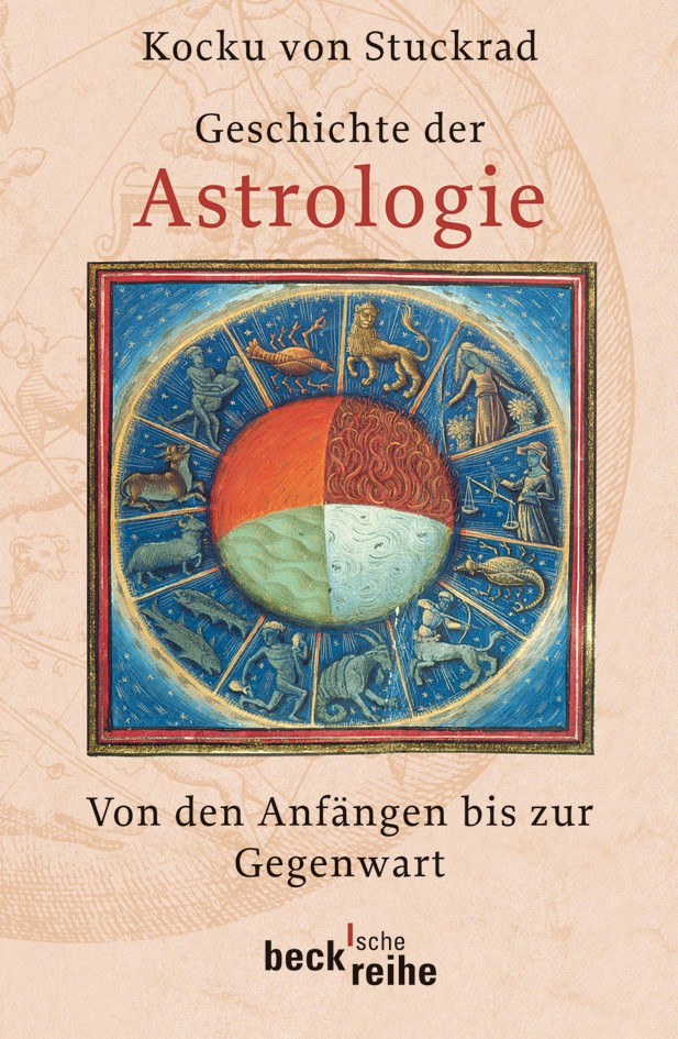 Cover: Stuckrad, Kocku von, Geschichte der Astrologie