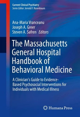 Abbildung von Vranceanu / Greer | The Massachusetts General Hospital Handbook of Behavioral Medicine | 1. Auflage | 2016 | beck-shop.de