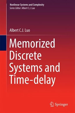 Abbildung von Luo | Memorized Discrete Systems and Time-delay | 1. Auflage | 2016 | beck-shop.de