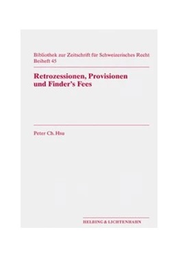 Abbildung von Hsu | Retrozessionen, Provisionen und Finder's Fees | 1. Auflage | 2006 | 45 | beck-shop.de