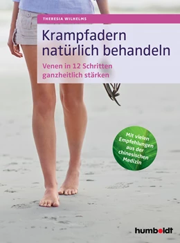 Abbildung von Wilhelms | Krampfadern natürlich behandeln | 1. Auflage | 2017 | beck-shop.de