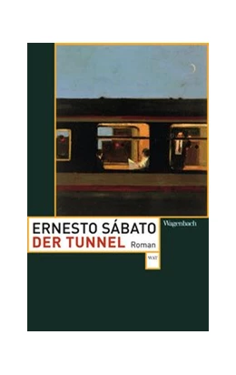 Abbildung von Sabato | Der Tunnel | 1. Auflage | 2017 | beck-shop.de