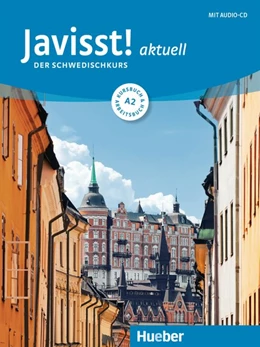 Abbildung von Eberan | Javisst! aktuell A2. Kursbuch + Arbeitsbuch + Audio-CD | 1. Auflage | 2017 | beck-shop.de