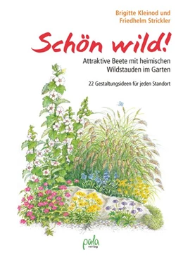 Abbildung von Kleinod / Strickler | Schön wild! | 1. Auflage | 2017 | beck-shop.de