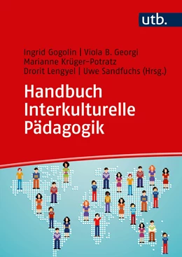 Abbildung von Gogolin / Georgi | Handbuch Interkulturelle Pädagogik | 1. Auflage | 2018 | beck-shop.de