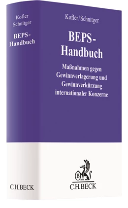 Abbildung von Kofler / Schnitger | BEPS-Handbuch | 1. Auflage | 2019 | beck-shop.de