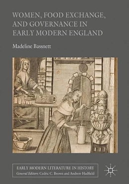 Abbildung von Bassnett | Women, Food Exchange, and Governance in Early Modern England | 1. Auflage | 2016 | beck-shop.de