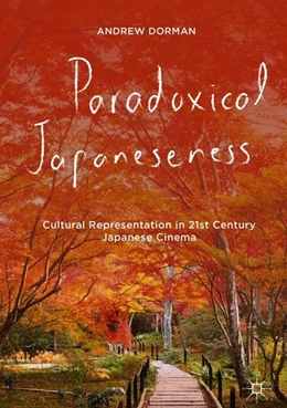 Abbildung von Dorman | Paradoxical Japaneseness | 1. Auflage | 2016 | beck-shop.de