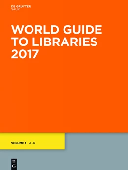 Abbildung von World Guide to Libraries 2017 | 32. Auflage | 2017 | beck-shop.de