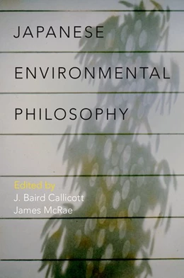 Abbildung von Callicott / McRae | Japanese Environmental Philosophy | 1. Auflage | 2017 | beck-shop.de