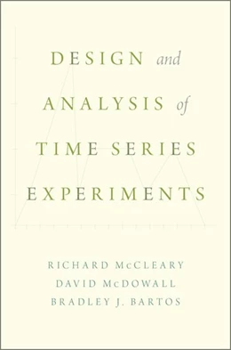 Abbildung von McCleary / McDowall | Design and Analysis of Time Series Experiments | 1. Auflage | 2017 | beck-shop.de
