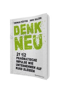 Abbildung von Pütter / Eulzer | Denk neu | 1. Auflage | 2017 | beck-shop.de