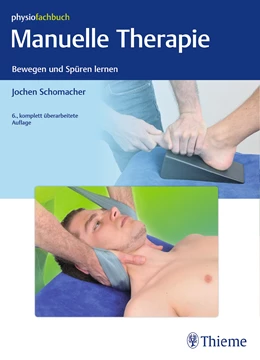 Abbildung von Schomacher | Manuelle Therapie | 6. Auflage | 2017 | beck-shop.de