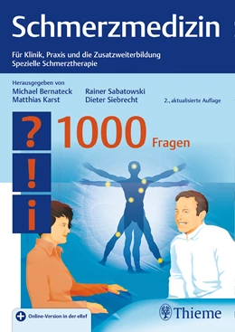 Abbildung von Bernateck / Karst | Schmerzmedizin - 1000 Fragen | 2. Auflage | 2017 | beck-shop.de