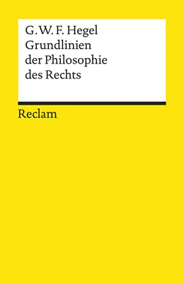 Abbildung von Hegel | Grundlinien der Philosophie des Rechts oder Naturrecht und Staatswissenschaft im Grundrisse | 1. Auflage | 1986 |  8388 | beck-shop.de