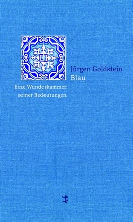 Abbildung von Goldstein | Blau | 1. Auflage | 2017 | beck-shop.de