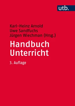 Abbildung von Arnold / Sandfuchs | Handbuch Unterricht | 3. Auflage | 2019 | beck-shop.de