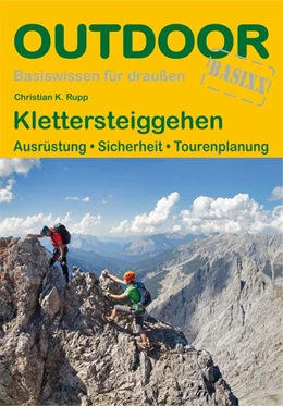 Abbildung von Rupp | Klettersteiggehen | 1. Auflage | 2017 | beck-shop.de