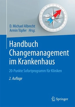 Abbildung von Albrecht / Töpfer | Handbuch Changemanagement im Krankenhaus | 2. Auflage | 2016 | beck-shop.de