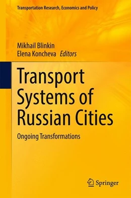 Abbildung von Blinkin / Koncheva | Transport Systems of Russian Cities | 1. Auflage | 2016 | beck-shop.de
