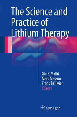 Abbildung von Malhi / Masson | The Science and Practice of Lithium Therapy | 1. Auflage | 2016 | beck-shop.de