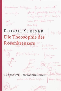 Abbildung von Steiner | Die Theosophie des Rosenkreuzers | 5. Auflage | 2016 | beck-shop.de