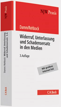 Abbildung von Damm / Rehbock | Widerruf, Unterlassung und Schadensersatz in den Medien | 3. Auflage | 2008 | Band 53 | beck-shop.de