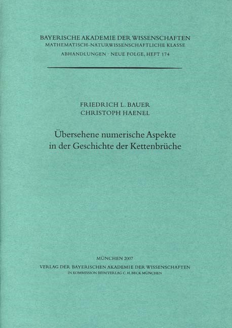 Cover: Bauer, Friedrich L. / Haenel, Christoph, Übersehene numerische Aspekte in der Geschichte der Kettenbrüche