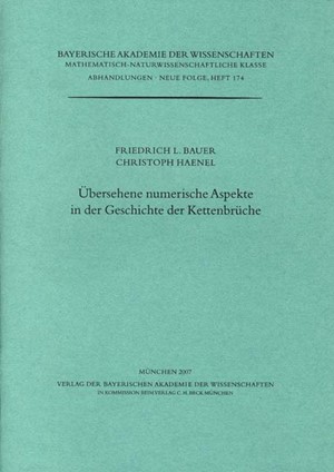 Cover: Christoph Haenel|Friedrich L. Bauer, Übersehene numerische Aspekte in der Geschichte der Kettenbrüche