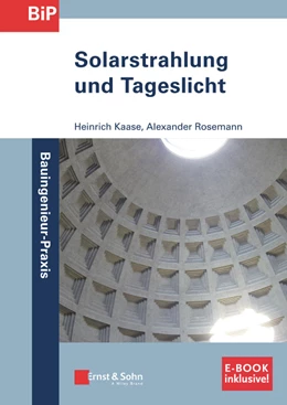 Abbildung von Kaase / Rosemann | Solarstrahlung und Tageslicht | 1. Auflage | 2018 | beck-shop.de