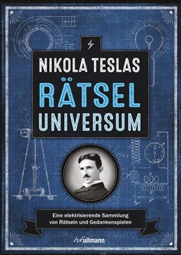 Abbildung von Galland | Nikola Teslas Rätseluniversum | 1. Auflage | 2017 | beck-shop.de