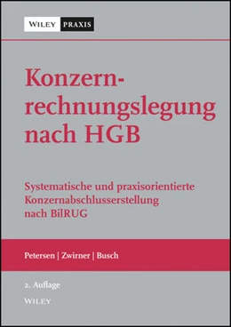 Abbildung von Petersen / Zwirner | Konzernrechnungslegung nach HGB | 2. Auflage | 2025 | beck-shop.de