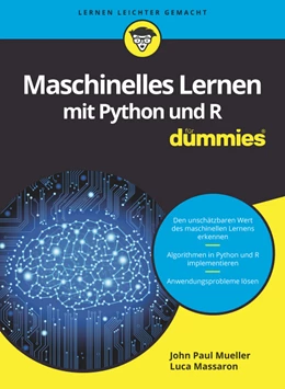 Abbildung von Mueller / Massaron | Maschinelles Lernen mit Python und R für Dummies | 1. Auflage | 2017 | beck-shop.de