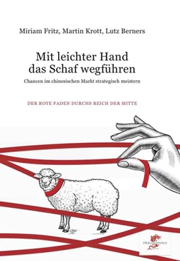 Abbildung von Krott / Berners | Mit leichter Hand das Schaf wegführen | 1. Auflage | 2018 | beck-shop.de