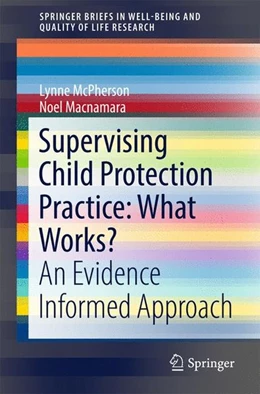 Abbildung von McPherson / Macnamara | Supervising Child Protection Practice: What Works? | 1. Auflage | 2016 | beck-shop.de