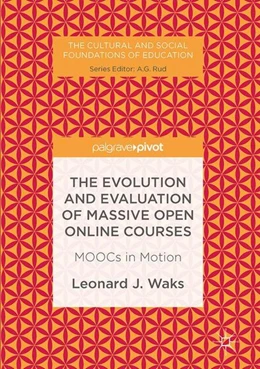 Abbildung von Waks | The Evolution and Evaluation of Massive Open Online Courses | 1. Auflage | 2016 | beck-shop.de