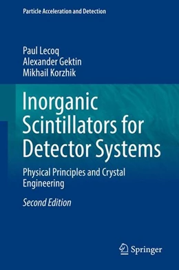 Abbildung von Lecoq / Gektin | Inorganic Scintillators for Detector Systems | 2. Auflage | 2016 | beck-shop.de